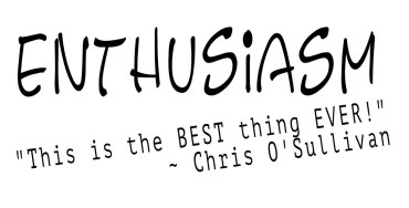 enthusiasm